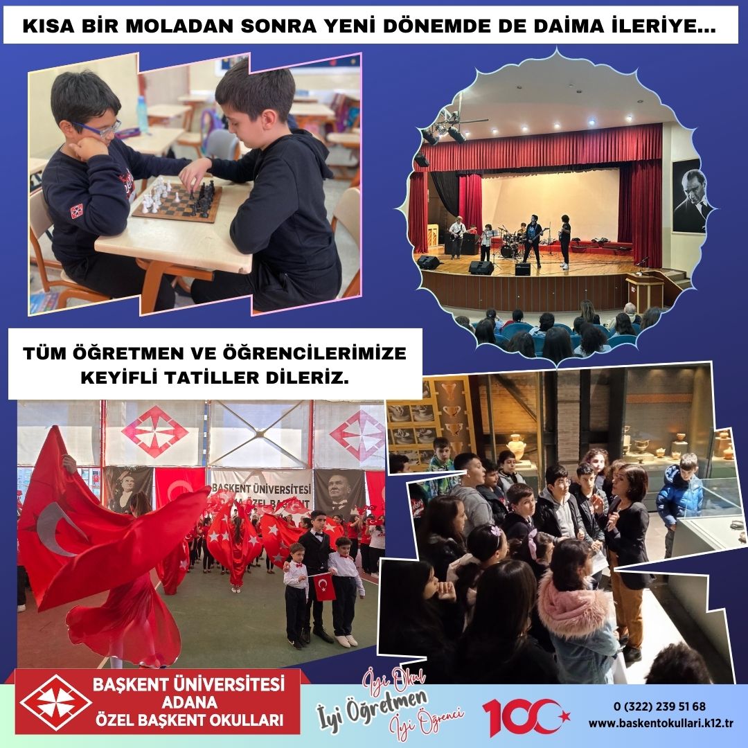 KEYİFLİ TATİLLER DİLERİZ